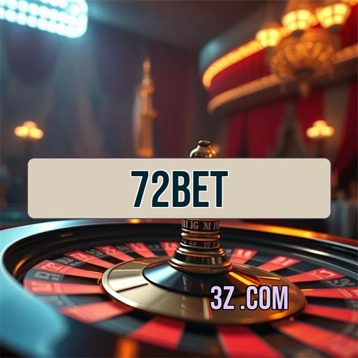 72bet Bônus Especiais